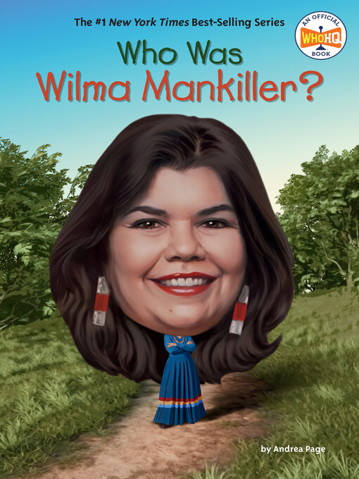 Title details for Who Was Wilma Mankiller? by Andrea Page - Wait list